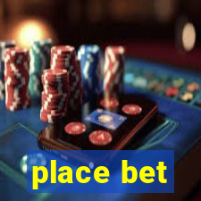 place bet